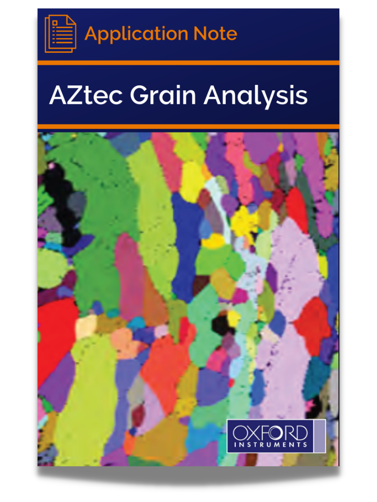 AZtec Grain Analysis - Nanoanalysis - Oxford Instruments